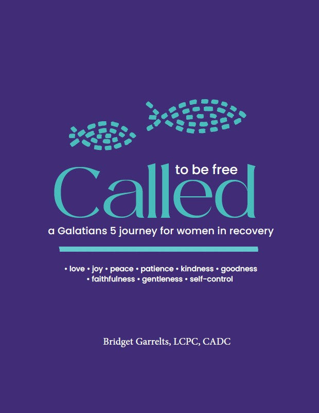 Called to Be Free | Galatians 5 Recovery Study
